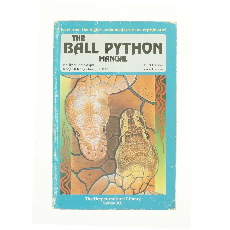 Ball Python Manual af Philippe De Vosjoli (Bog)