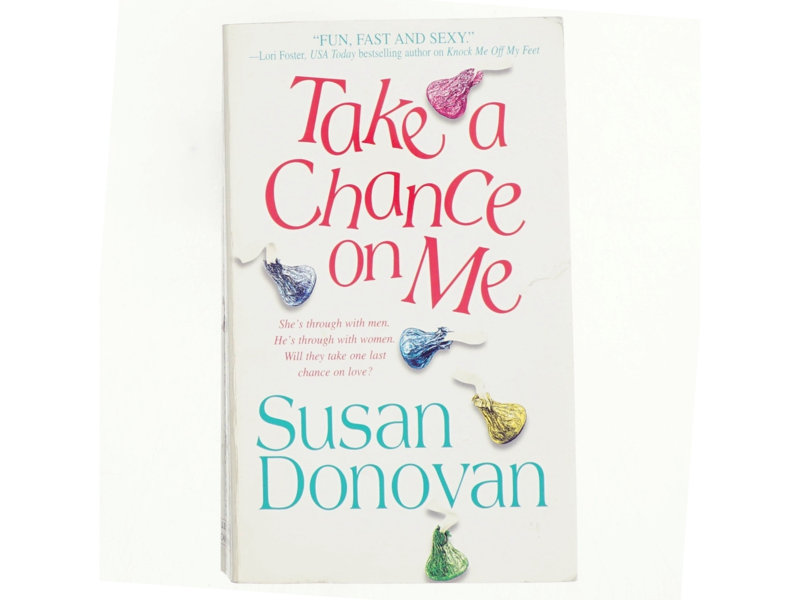 Take a Chance on Me af Susan Donovan (Bog)