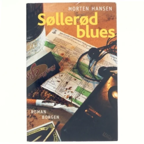 Søllerød blues : roman af Morten Hansen (f. 1982) (Bog)