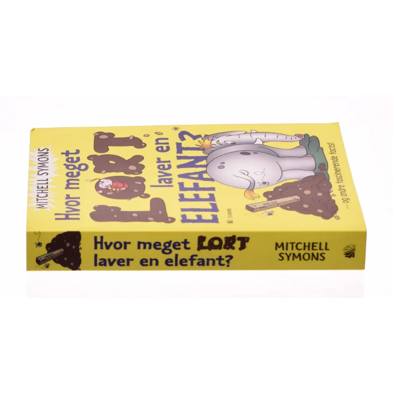 Hvor meget lort laver en elefant? af Mitchell Symons (f. 1957) (Bog)