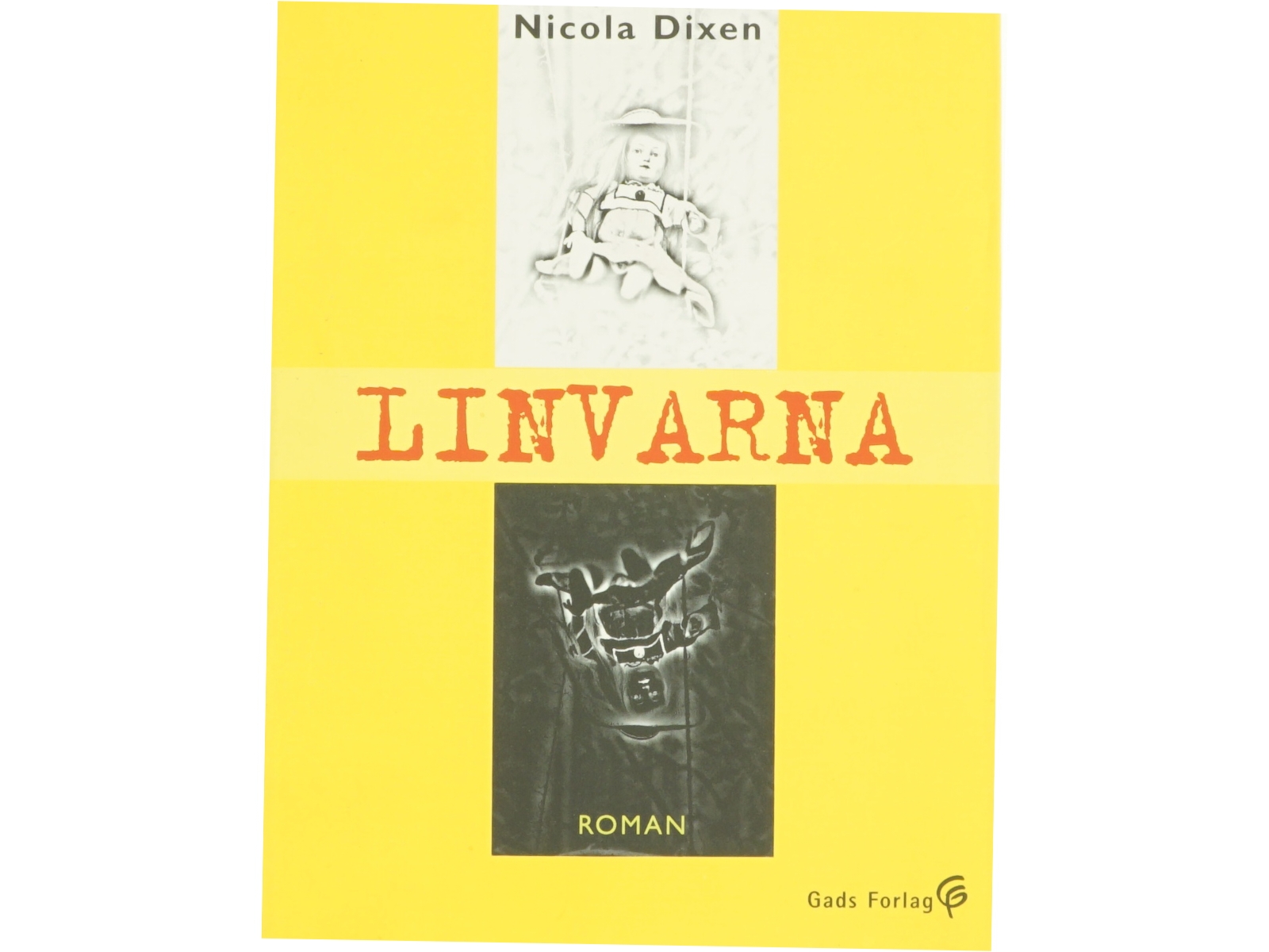 Linvarna af Nicola Dixen
