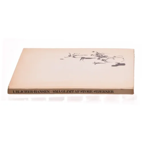 Små glimt af store stjerne af I. Blicher-Hansen
