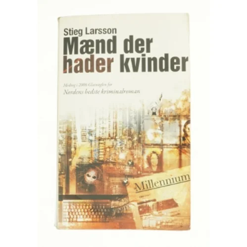 Mænd der hader kvinder af Stieg Larsson (Bog)