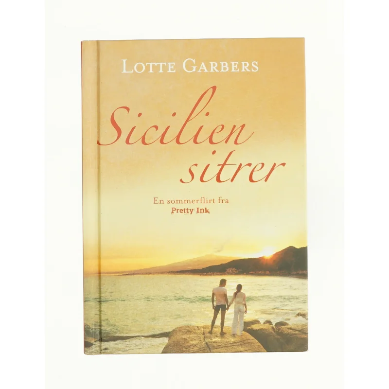 Sicilien sitrer af Lotte Garbers (Bog)