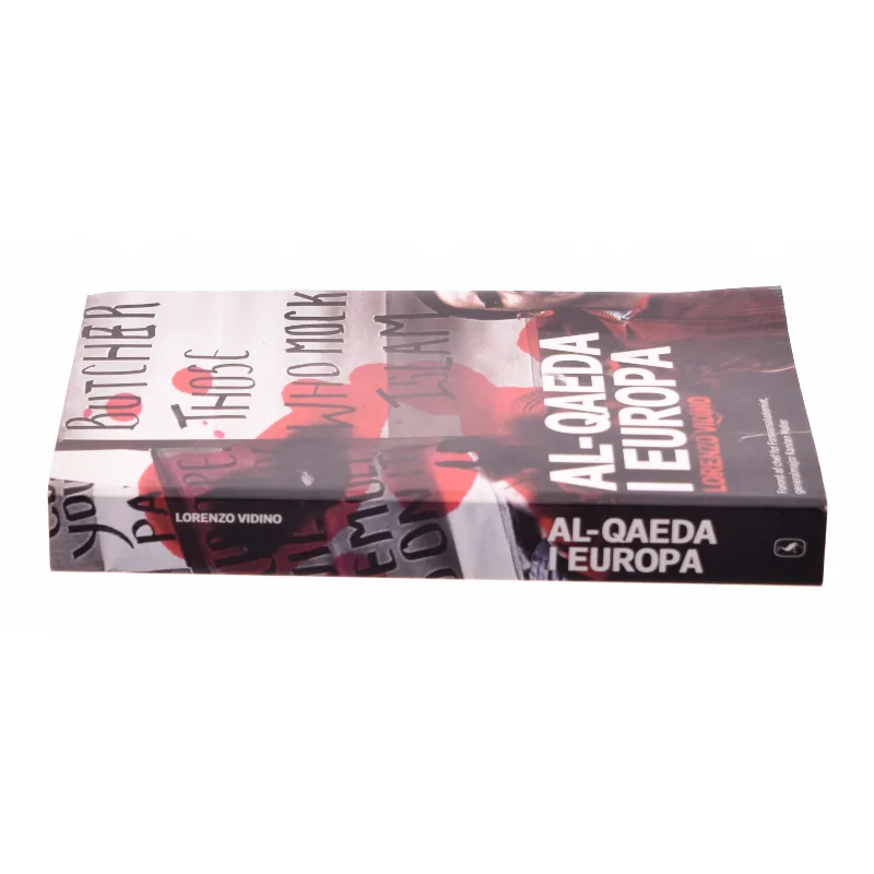 Al-Qaeda i Europa : den nye slagmark for international jihad af Lorenzo Vidino (Bog)