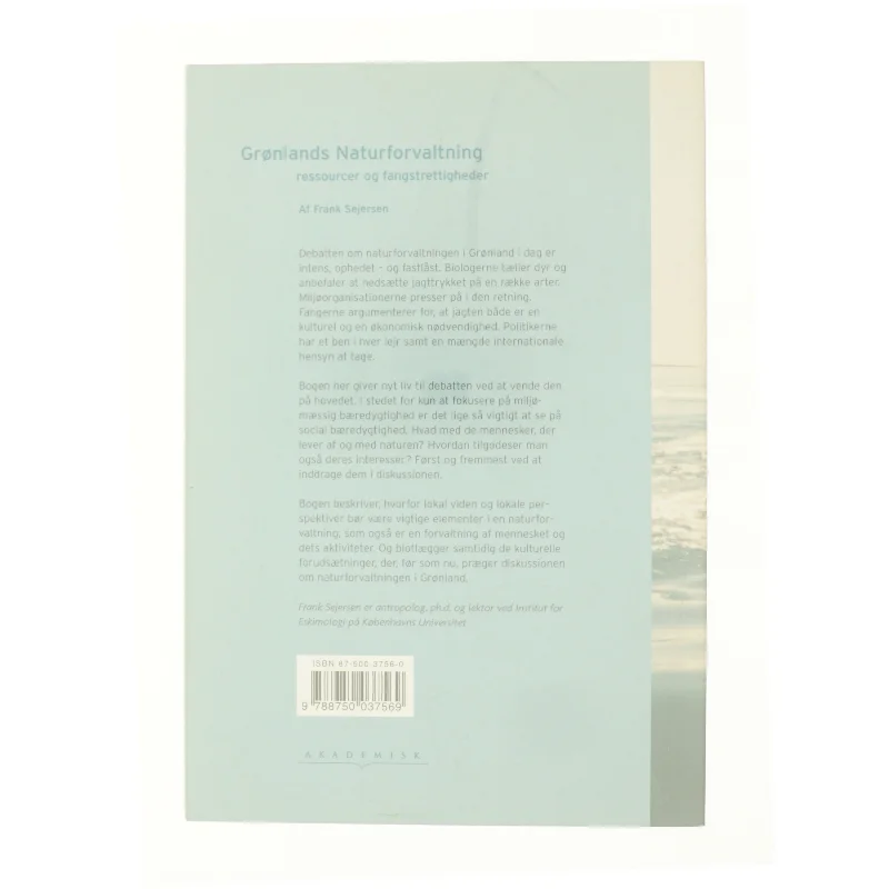 Grønlands Naturforvaltning - ressourcer og fangstrettighed