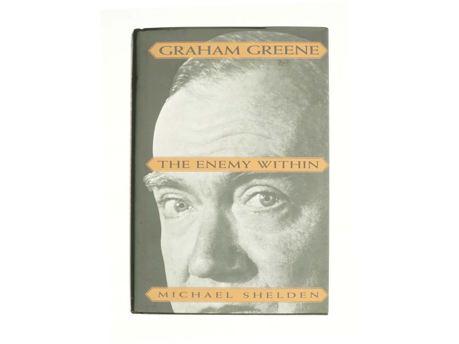 Graham Greene : the Enemy Within by Michael Shelden af Michael Shelden (Bog)