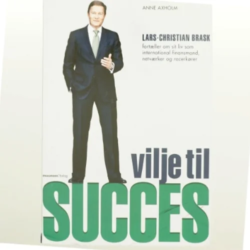 Vilje til succes af Lars-Christian Brask (Bog)