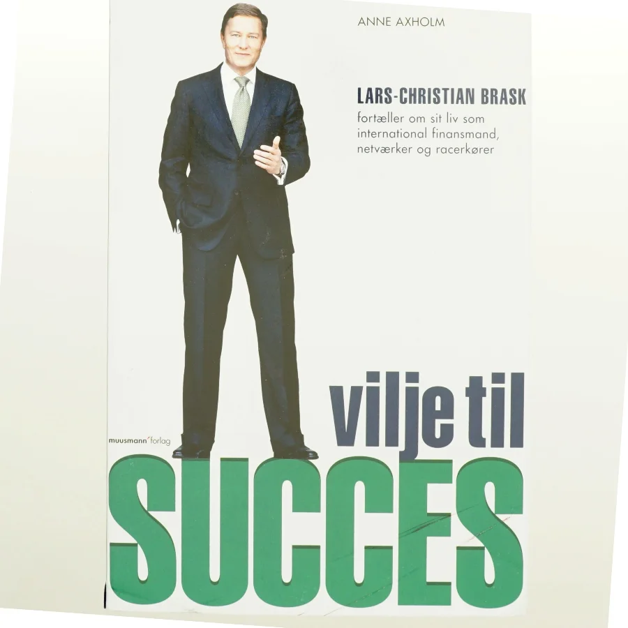 Vilje til succes af Lars-Christian Brask (Bog)