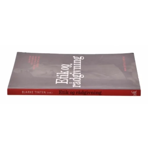 Etik og rådgivning af Ole Eriksen (f. 1945) (Bog)