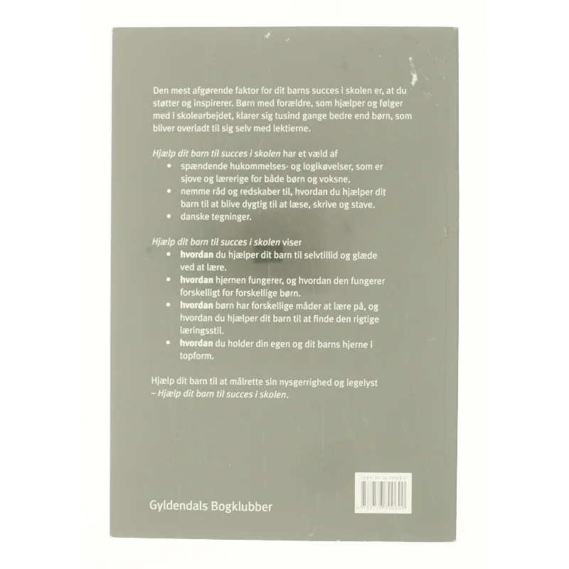 Hjælp dit barn til succes i skolen af garry Burnett & Kay Jarvis (Bog)