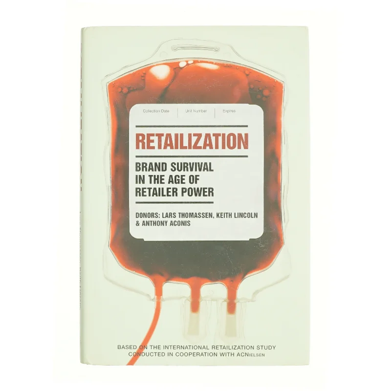 Retailization : brand survival in the age of retailer power (Bog)