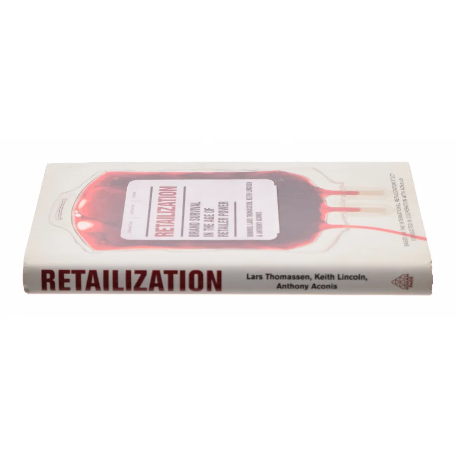 Retailization : brand survival in the age of retailer power (Bog)