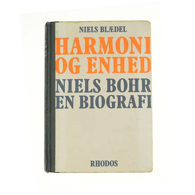 Harmoni og enhed af Niels Blædel (Bog)