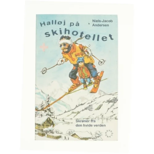 Halløj på skihotellet af Niels-Jacob Andersen (Bog)