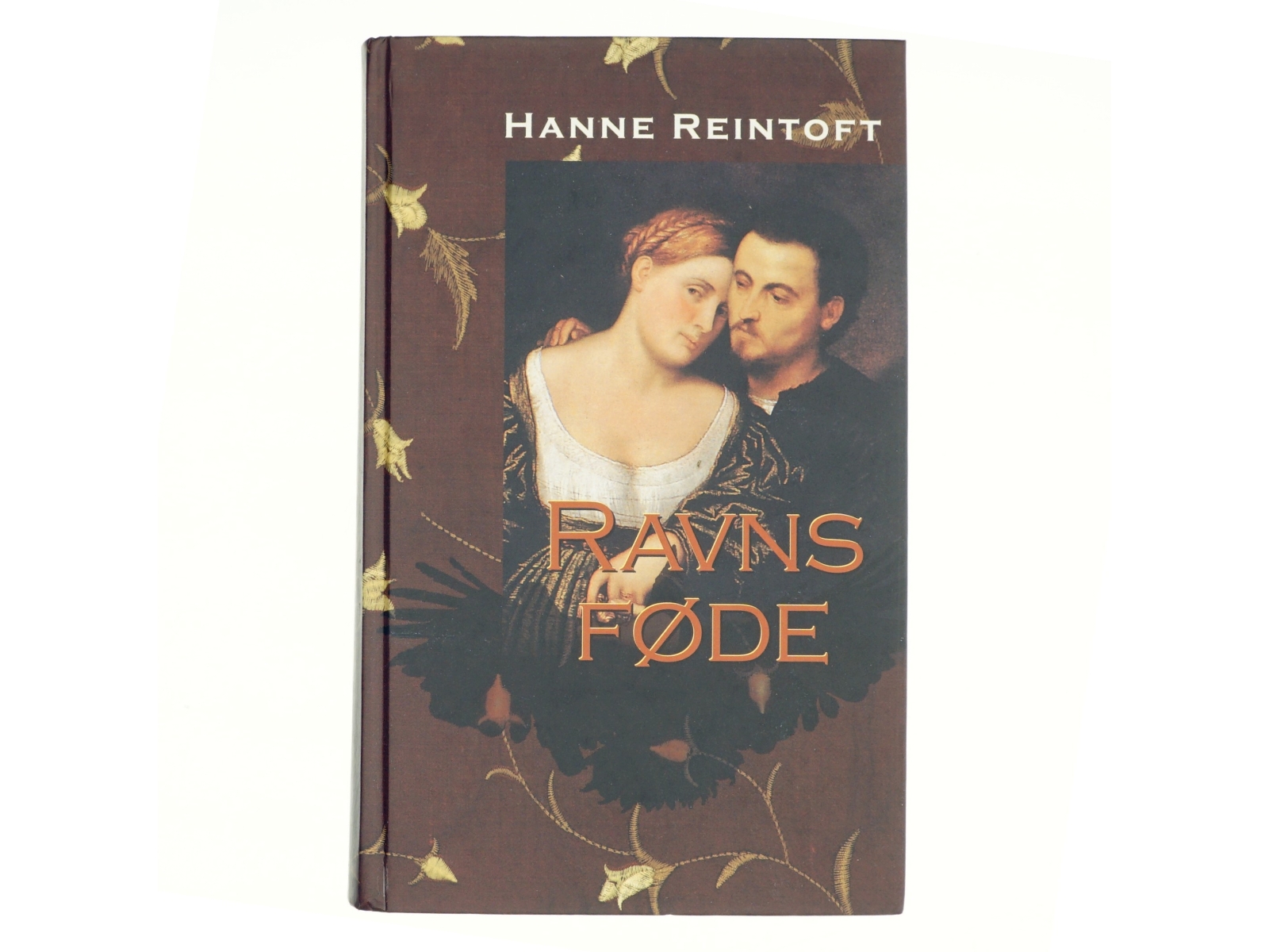 Ravns føde af Hanne Reintoft (Bog)