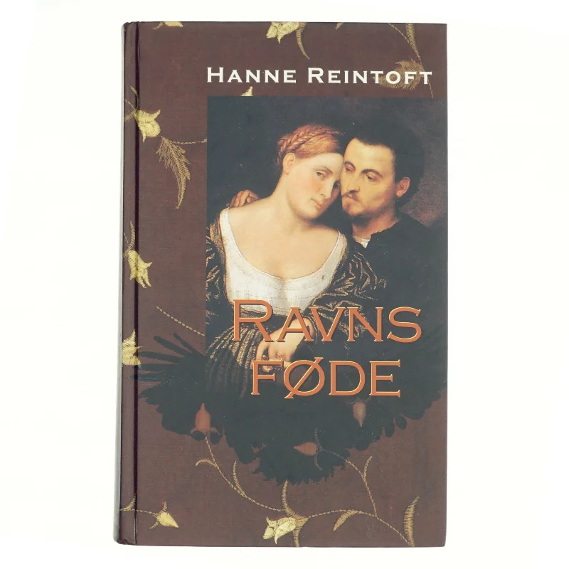 Ravns føde af Hanne Reintoft (Bog)