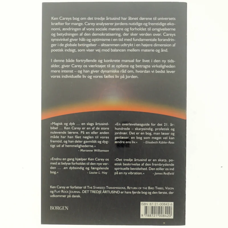 Det tredje årtusind : den ny tids historie af Ken Carey (Bog)