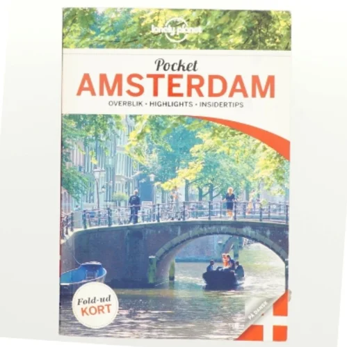Pocket Amsterdam : overblik, highlights, insidertips af Karla Zimmerman (Bog)