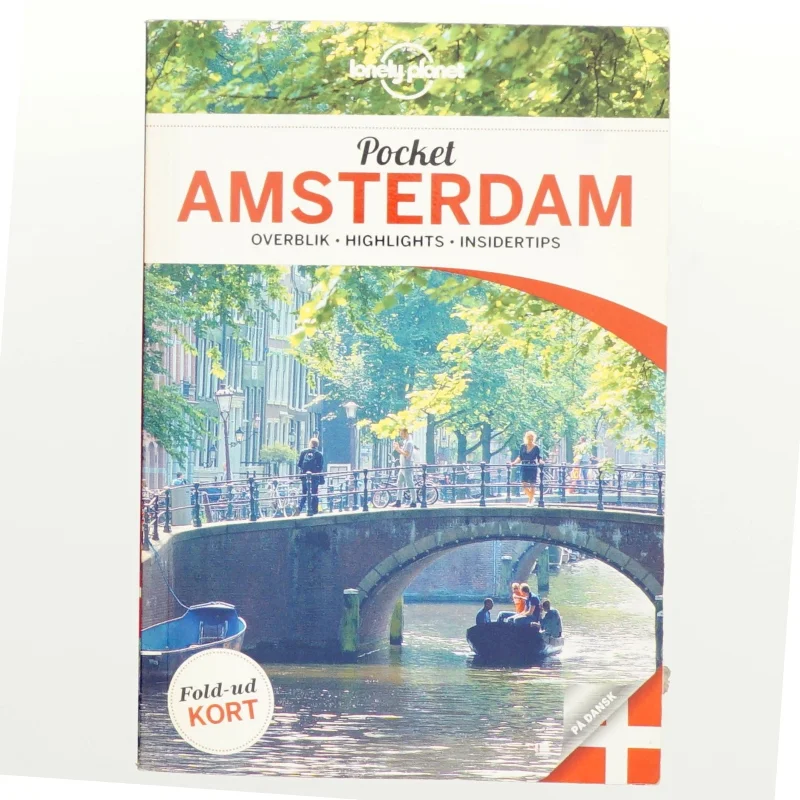 Pocket Amsterdam : overblik, highlights, insidertips af Karla Zimmerman (Bog)