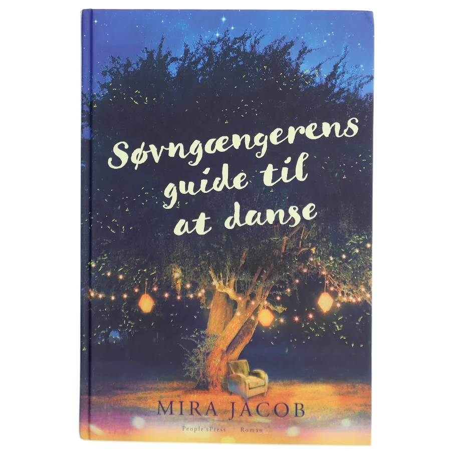 Søvngængerens guide til at danse : roman af Mira Jacob (Bog)