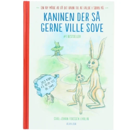 Kaninen der så gerne ville sove af Carl-Johan Forssén Ehrlin (Bog)