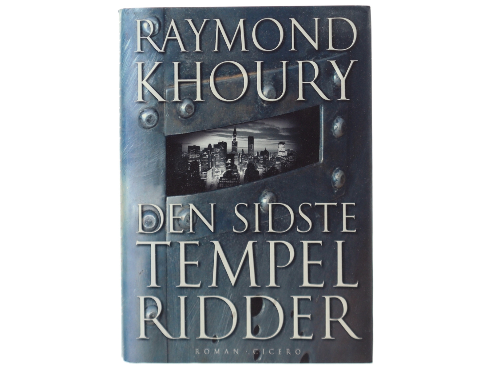 Den sidste tempelridder af Raymond Khoury (Bog)