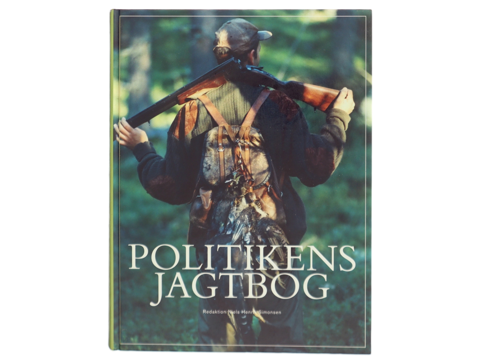 Politikens jagtbog af Niels Henrik Simonsen (Bog)