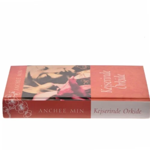 Kejserinde Orkide : roman af Anchee Min (Bog)