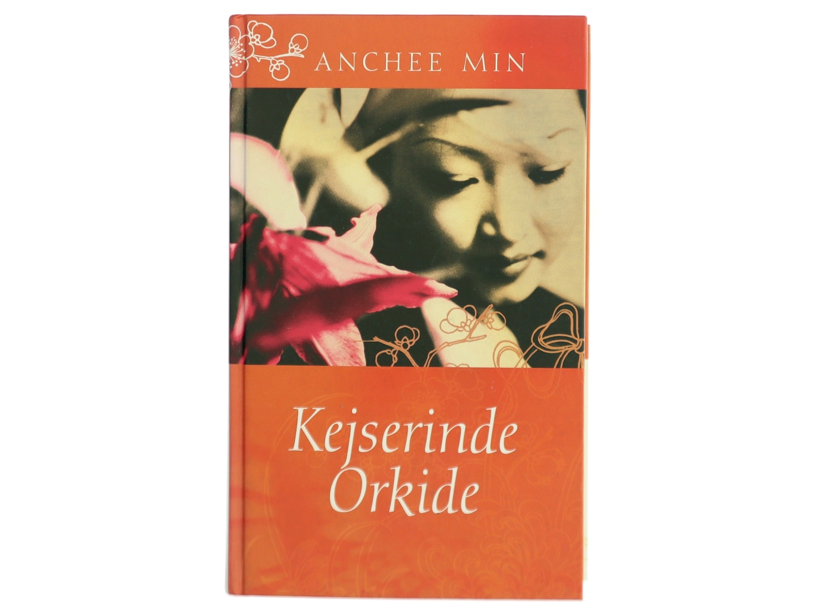 Kejserinde Orkide : roman af Anchee Min (Bog)