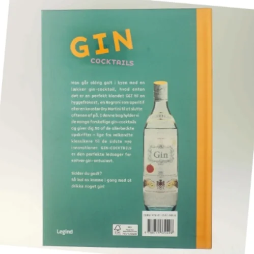 Gin cocktails : 50 drinks der sidder lige i skabet af Michael Butt (Bog)