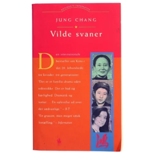 Vilde Svaner: Tre Dotre Af Kina af Jung Chang (Bog)