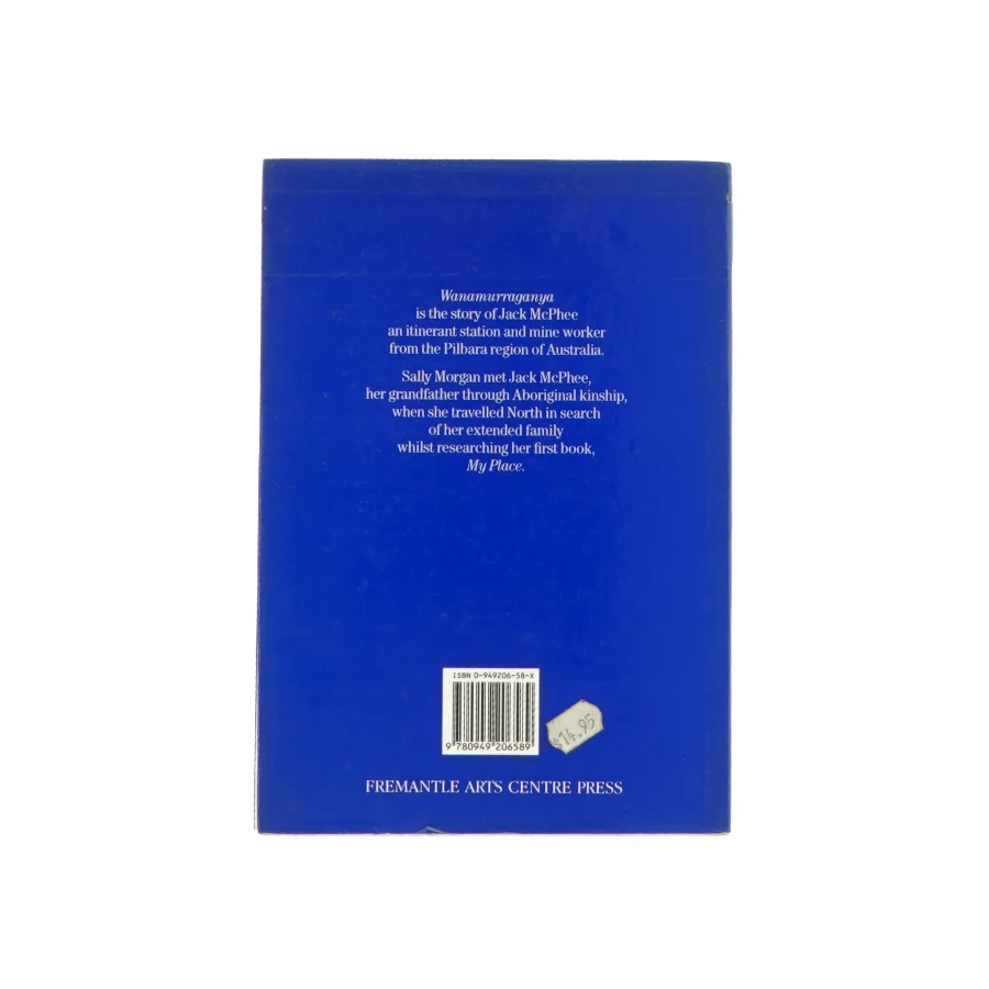 Wanamurraganya - the story og Jack McPhee - af Sally Morgan (Engelsk Bog)