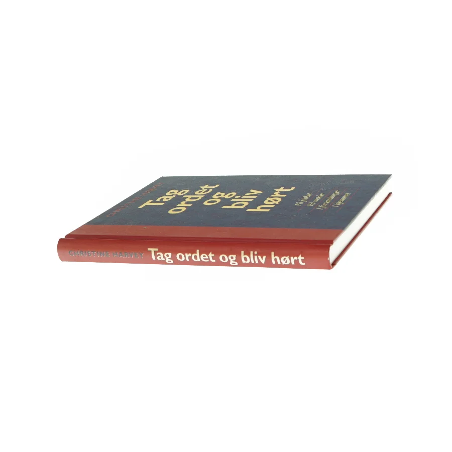 Tag ordet og bliv hørt - af Christine Harvey (bog)