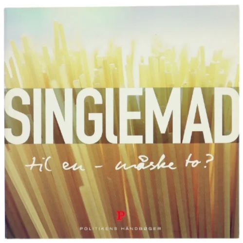 Singlemad af Birgit Bodorf (Bog)