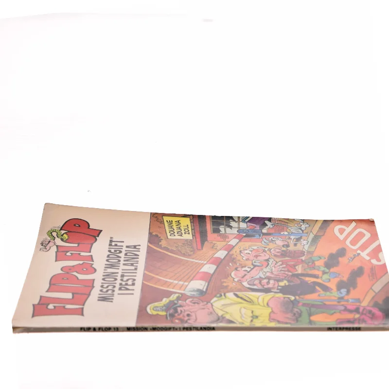 Flip & Flop: Mission 'Modgift' i Pestilandia af F. Ibáñez (Bog)