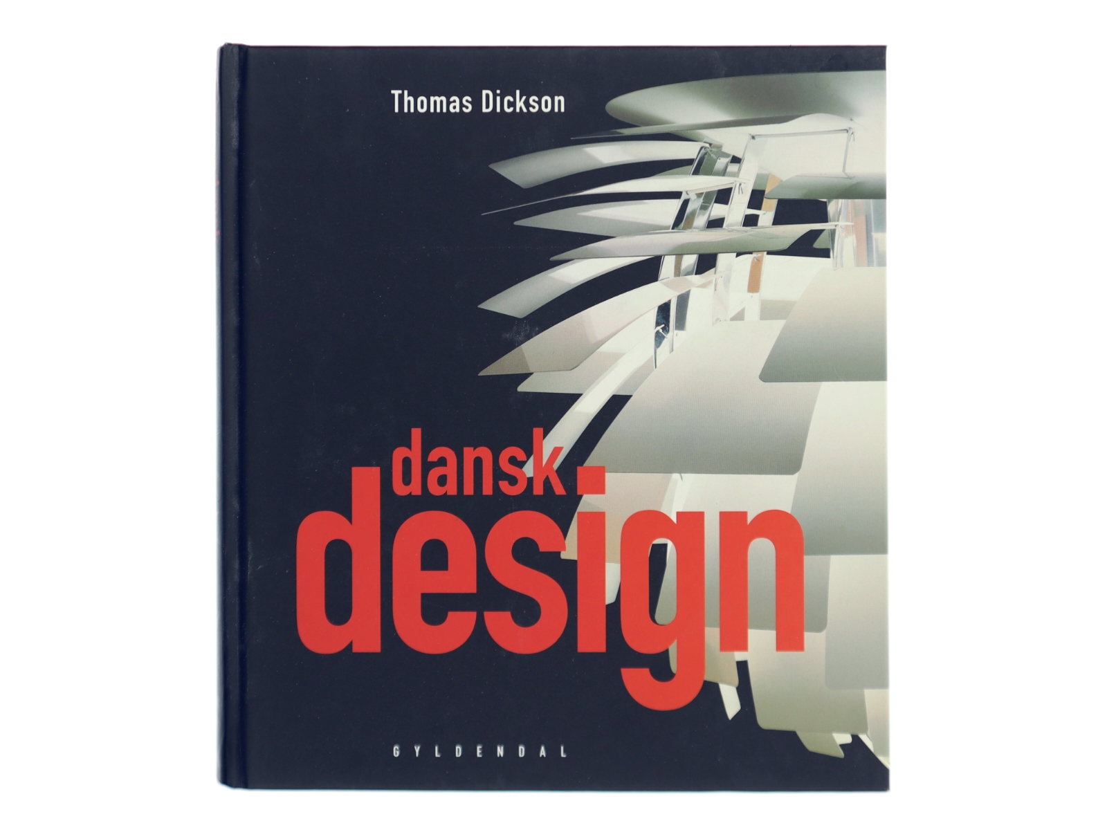 Dansk design af Thomas Dickson (Bog)