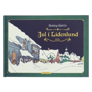 Jul i Lidenlund af Henning Gantriis (Bog)