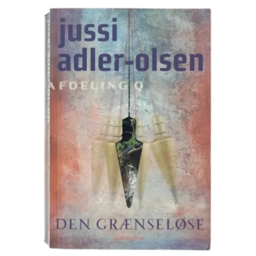 Den grænseløse af Jussi Adler-Olsen (Bog)