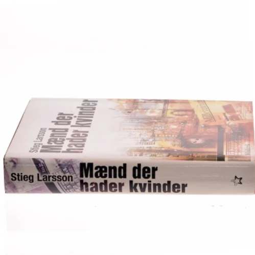 Maend Der Hader Kvinder af Stieg Larsson (Bog)