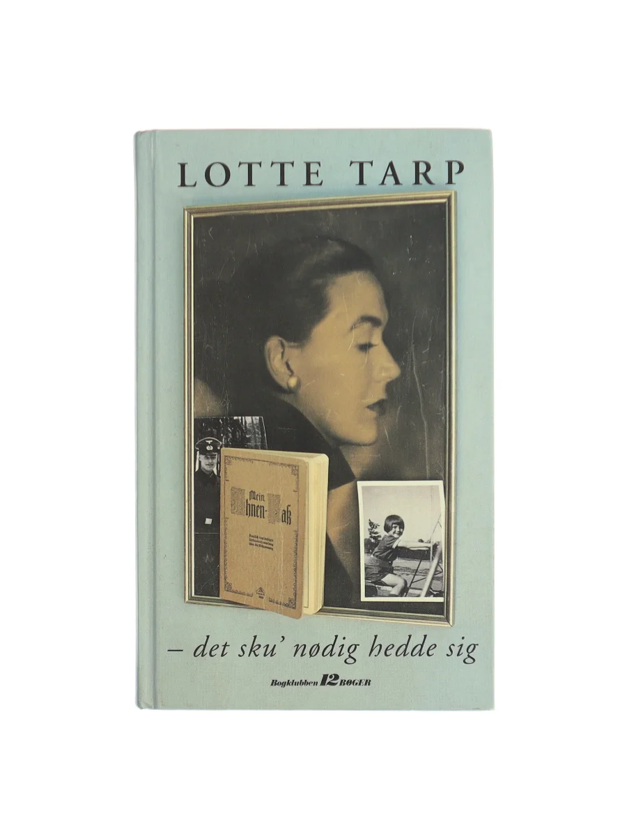 Forsiden af Det sku' nødig hedde sig af Lotte Tarp