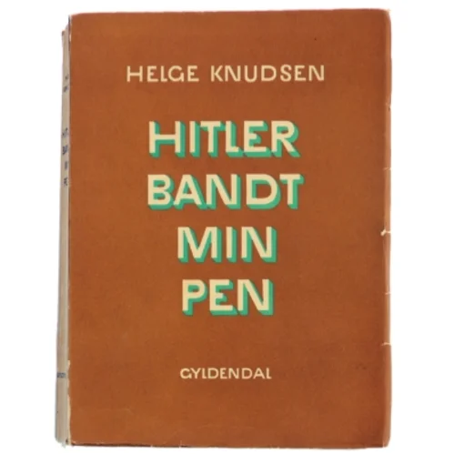 Hitler Bandt Min Pen bog fra Gyldendal