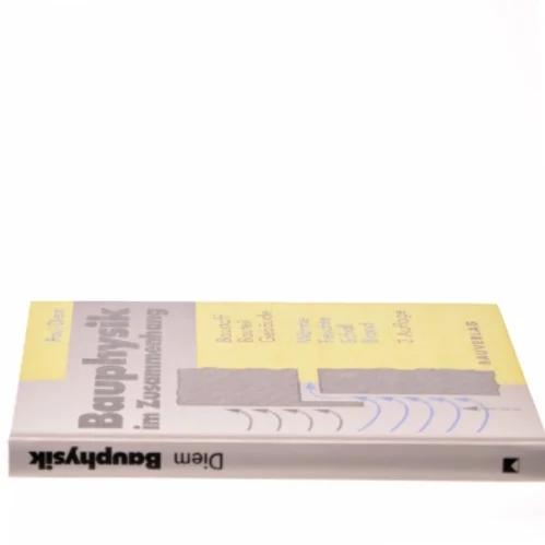 Bauphysik im Zusammenhang af Paul Diem (Bog)