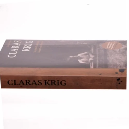 Claras krig : en piges dramatiske kamp for at overleve af Clara Kramer (Bog)