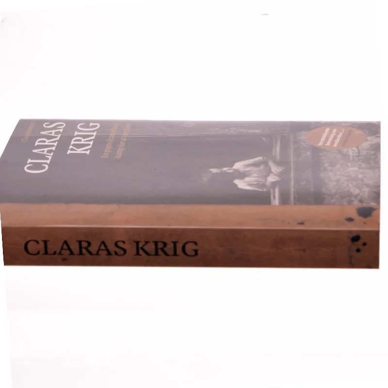 Claras krig : en piges dramatiske kamp for at overleve af Clara Kramer (Bog)