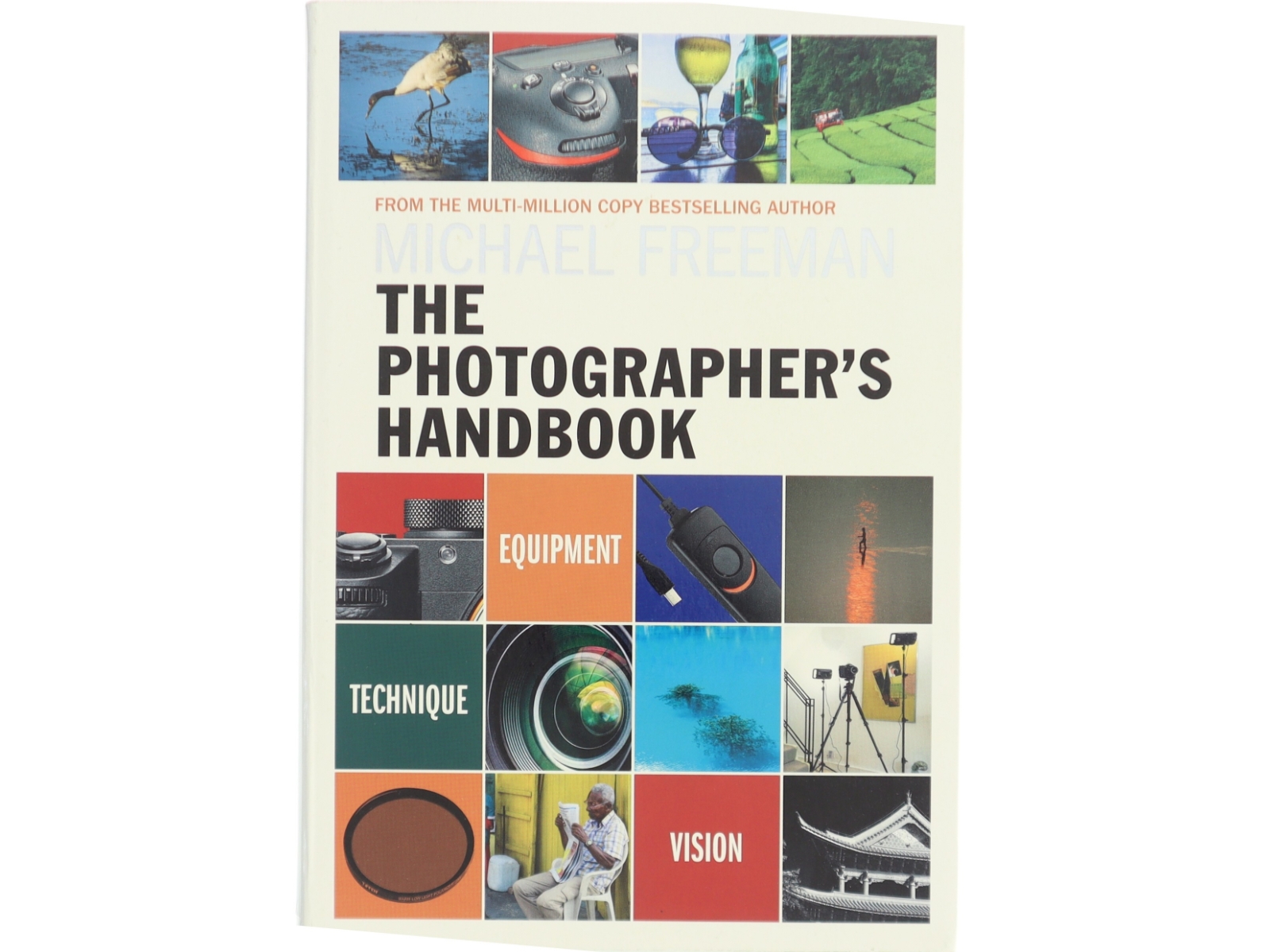 The photographer's handbook af Michael Freeman (Bog)