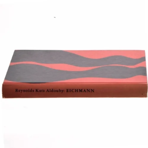 Eichmann af Reynolds Katz Aldouby (bog)