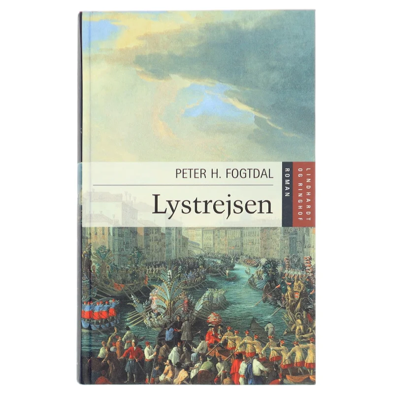 Lystrejsen : roman af Peter Fogtdal (Bog)