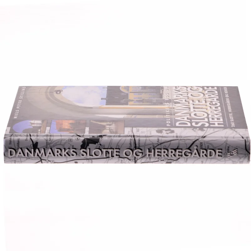 Politikens bog om Danmarks slotte og herregårde af Niels Peter Stilling (Bog)