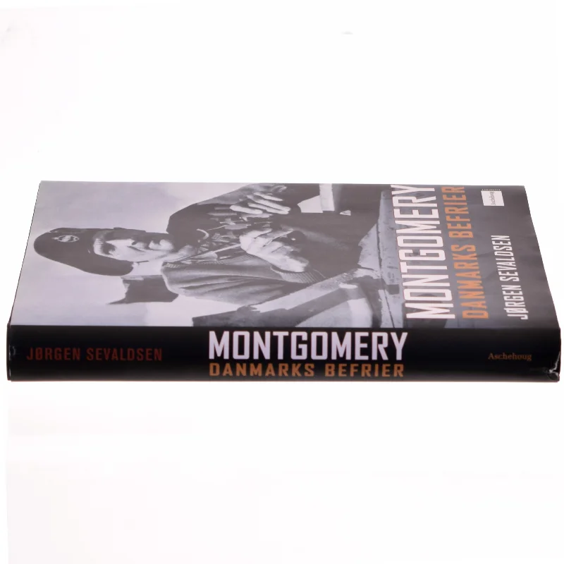 Montgomery : Danmarks befrier af J. Sevaldsen (Bog)